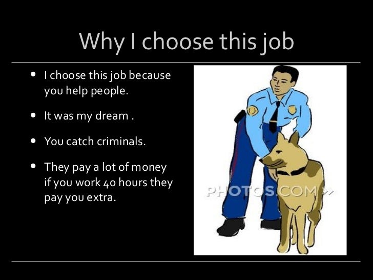 My police dream dream of being a police officer